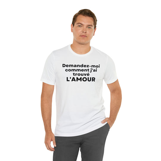 L'amour/Love, Unisex Jersey Short Sleeve Tee (FR CDN)