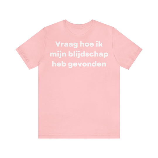 Blijdschap/Happiness, Unisex Jersey Short Sleeve Tee (NL EU)