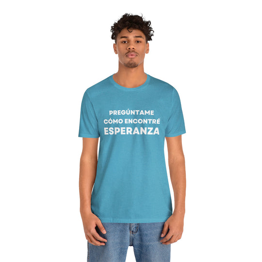 Esperanza/Hope, Unisex Jersey Short Sleeve Tee (ES CDN)