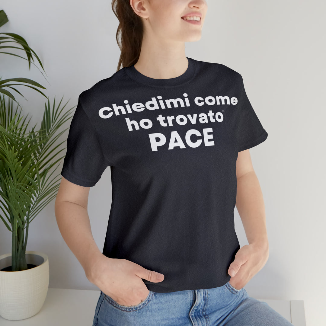 Pace/Peace, Unisex Jersey Short Sleeve Tee (IT EU)