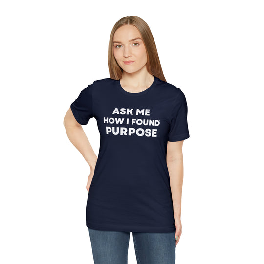 Purpose, Unisex Jersey Short Sleeve Tee (ENG CDN)