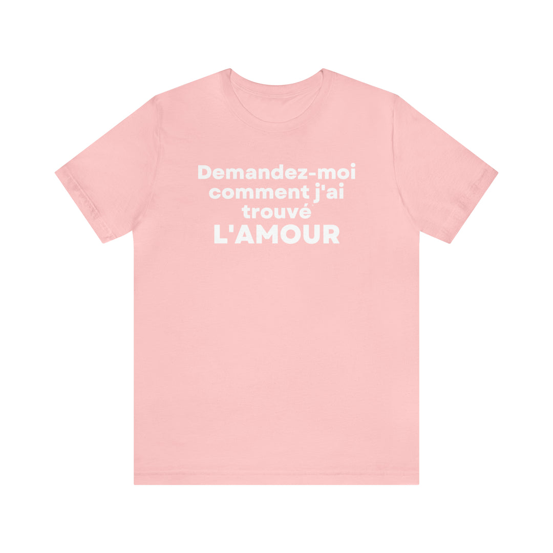 L'amour/Love, Unisex Jersey Short Sleeve Tee (FR CDN)