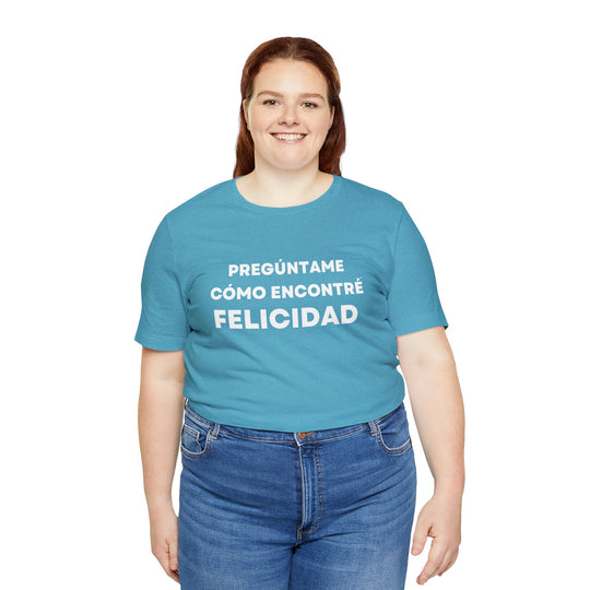 Felicidad/Happiness, Unisex Jersey Short Sleeve Tee (ES CDN)