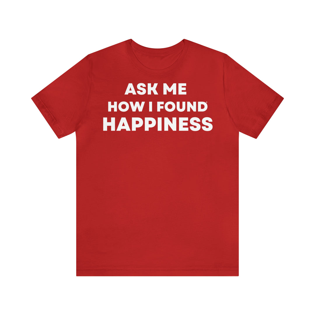 Happiness, Unisex Jersey Short Sleeve Tee (ENG UK)