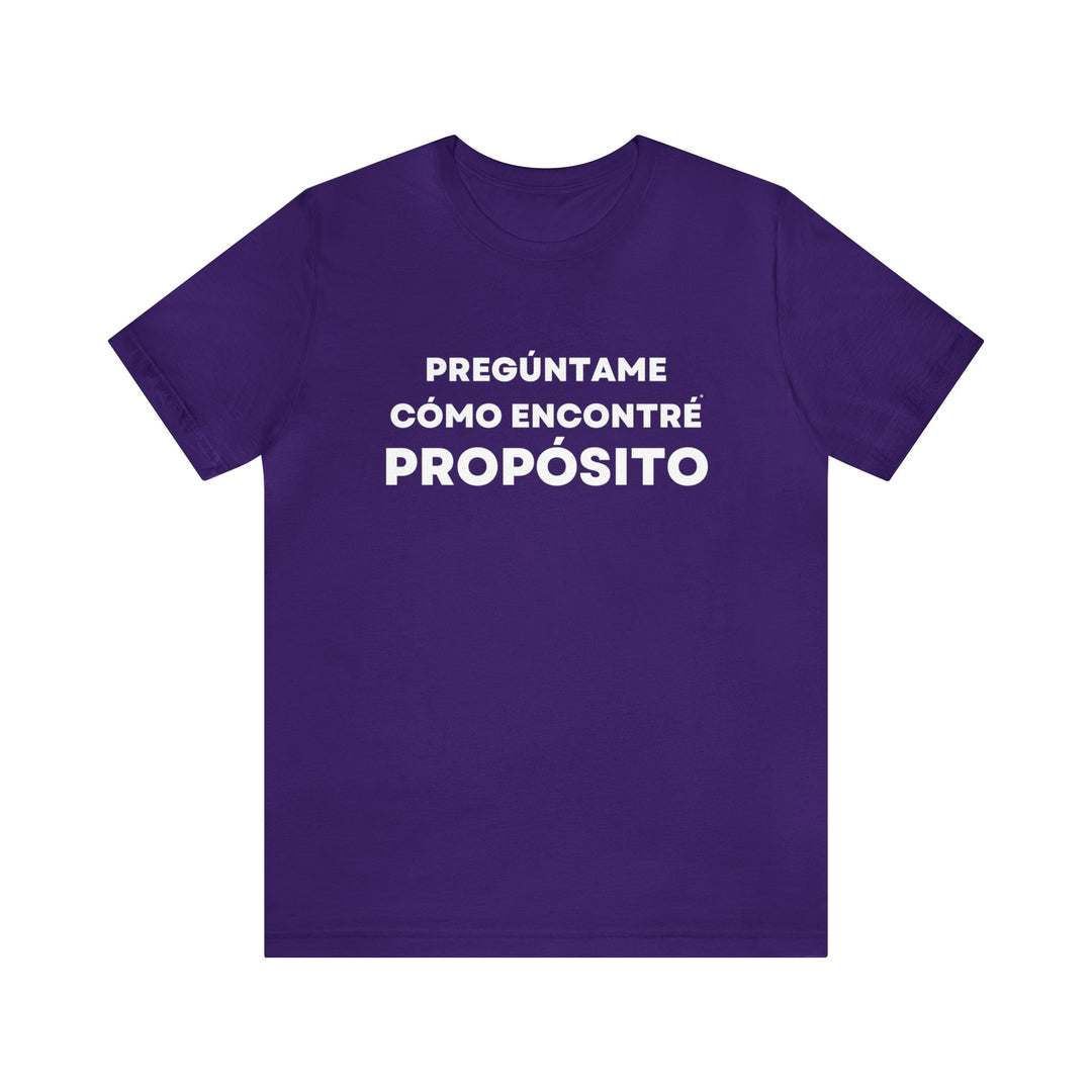 Proposito/Purpose, Unisex Jersey Short Sleeve Tee (ES CDN)