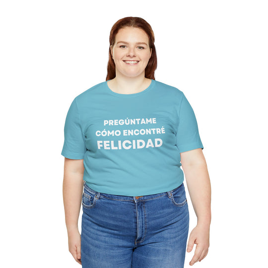 Felicidad/Happiness, Unisex Jersey Short Sleeve Tee (ES CDN)