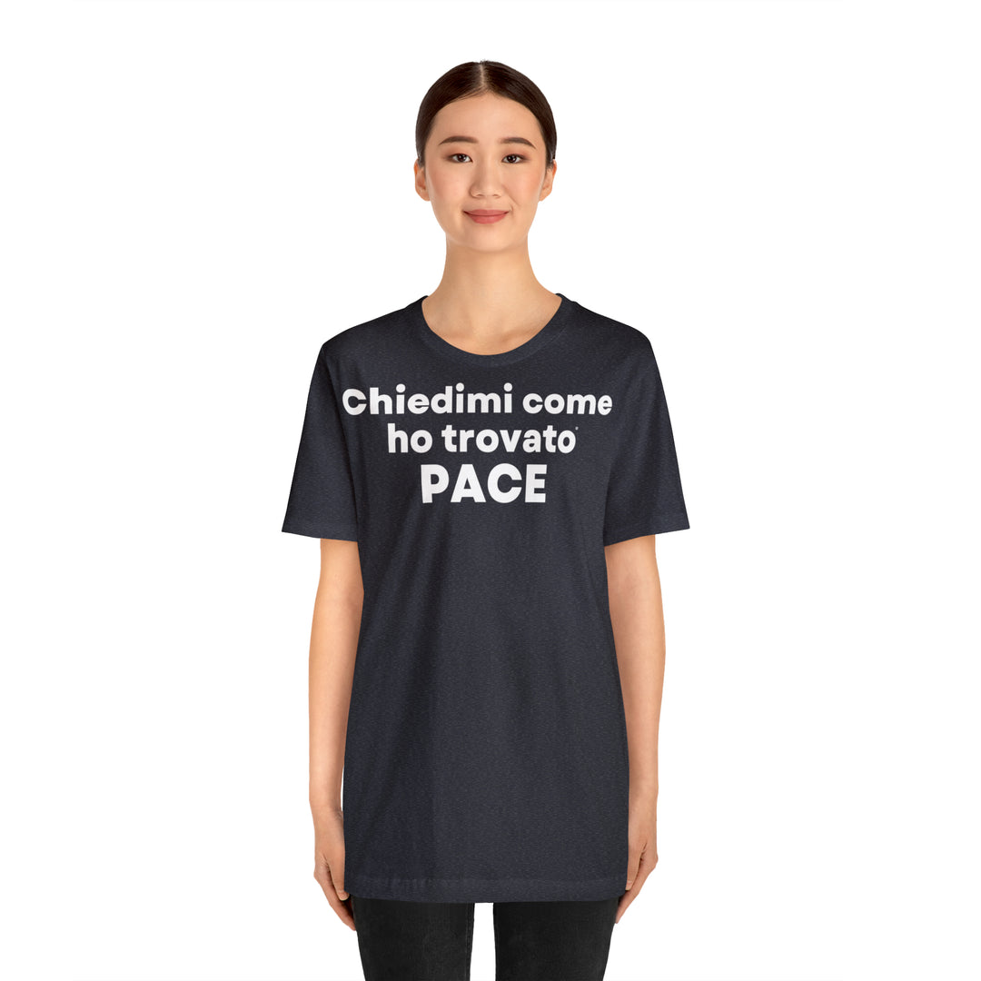 Pace/Peace, Unisex Jersey Short Sleeve Tee (IT EU)