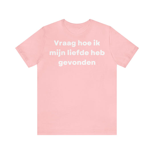 Liefde/Love, Unisex Jersey Short Sleeve Tee (NL EU)