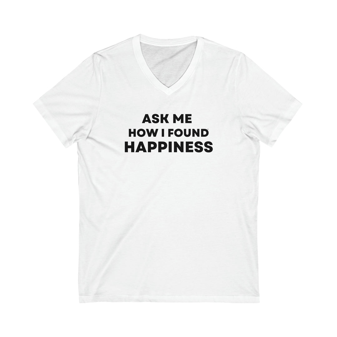 Happiness, Unisex Jersey Short Sleeve V-Neck Tee (ENG CDN)