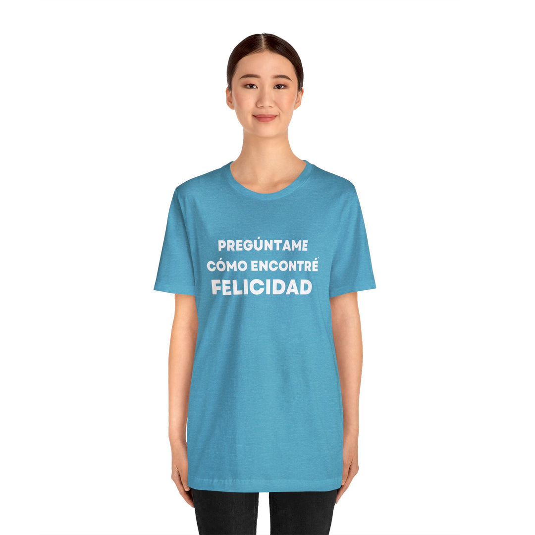 Felicidad/Happiness, Unisex Jersey Short Sleeve Tee (ES CDN)