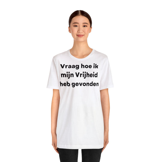 Vrijheid/Freedom, Unisex Jersey Short Sleeve Tee (NL EU)