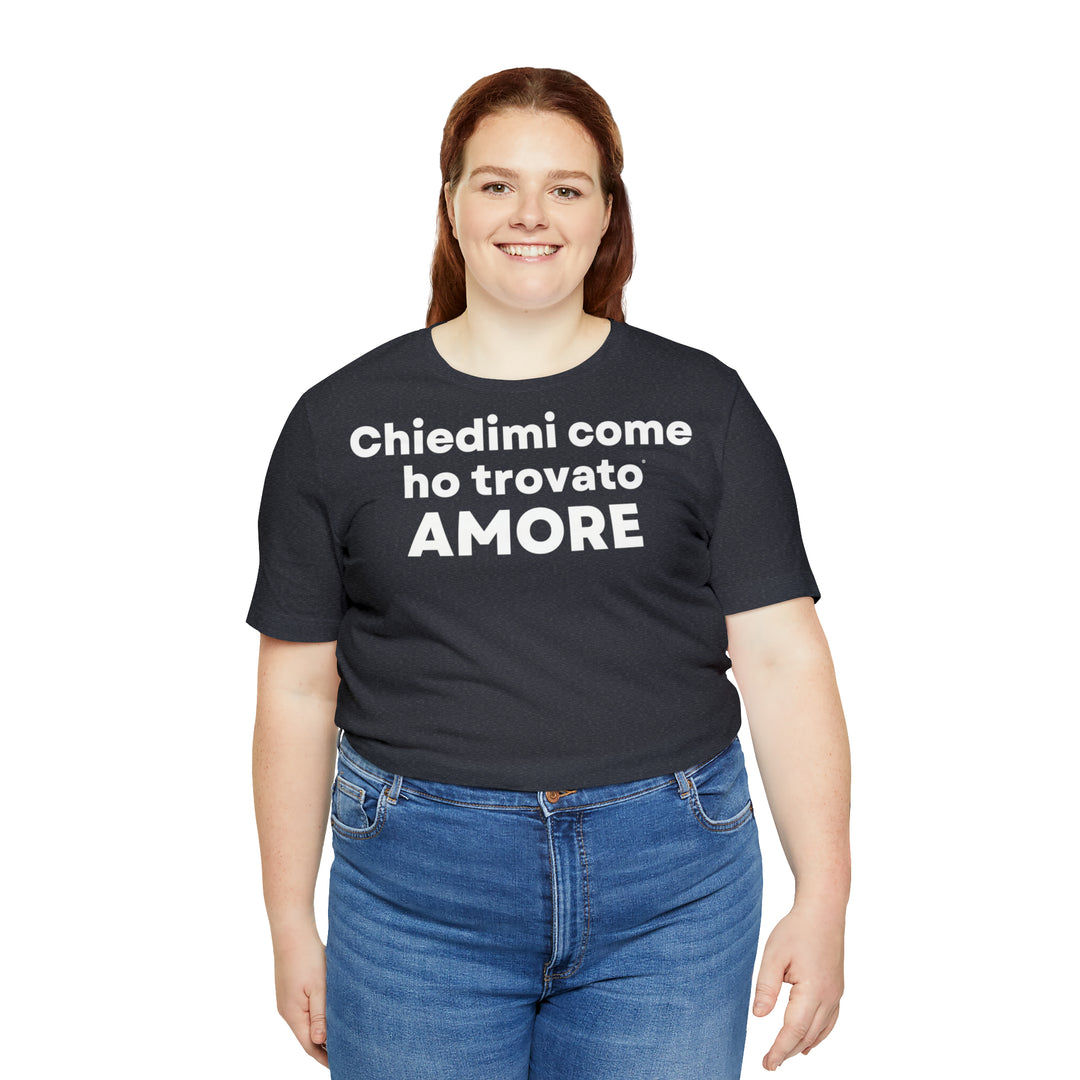 Amore/Love, Unisex Jersey Short Sleeve Tee (IT EU)