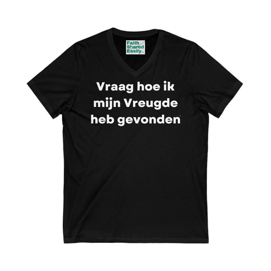 Vreugde/Joy, Unisex Jersey Short Sleeve V-Neck Tee (NL EU)