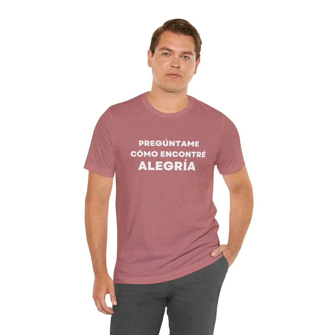 Alegria/Joy, Unisex Jersey Short Sleeve Tee (ES CDN)