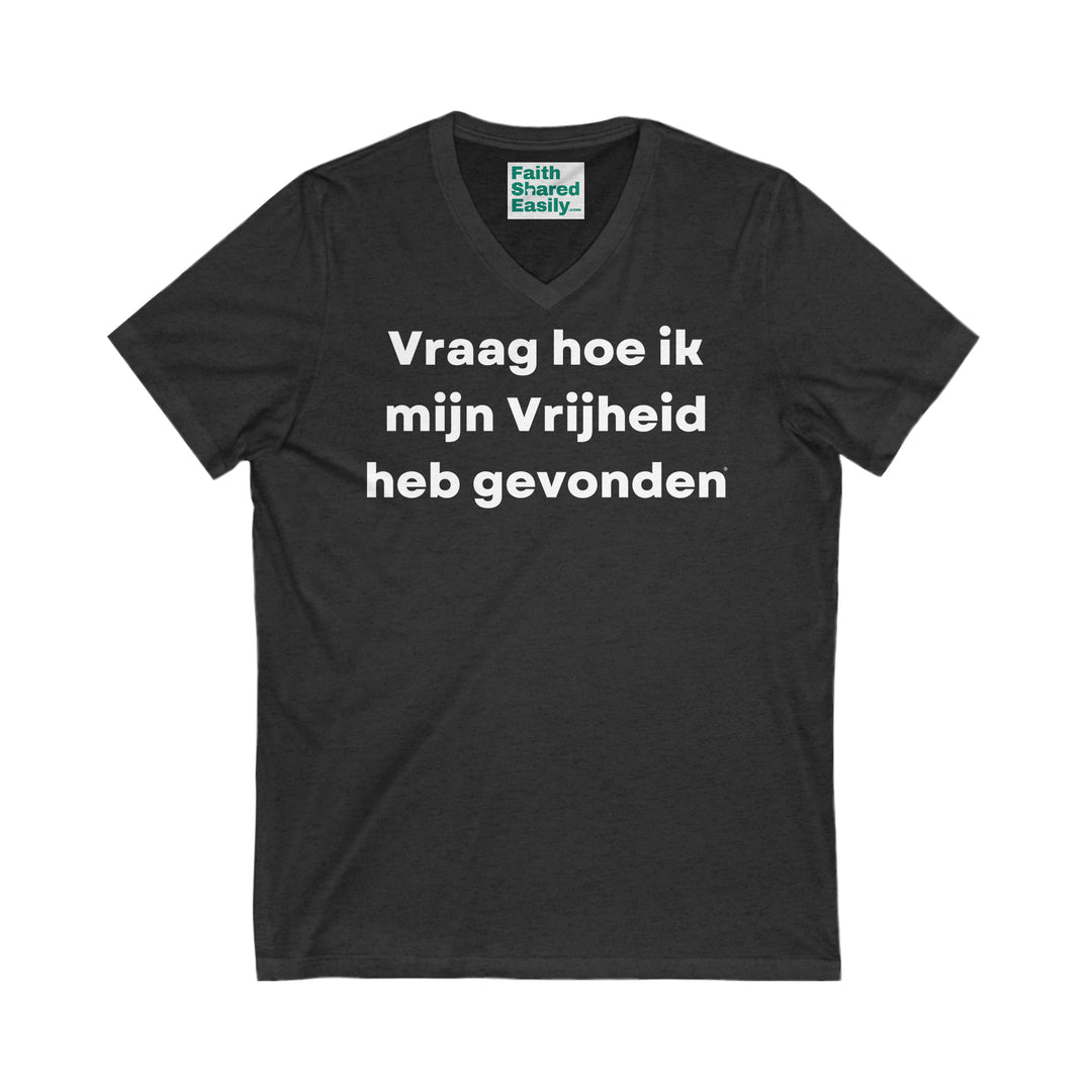 Vrijheid/Freedom, Unisex Jersey Short Sleeve V-Neck Tee (NL EU)