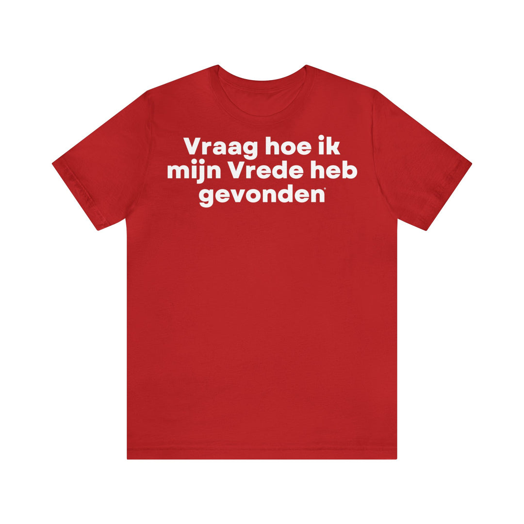 Vrede/Peace, Unisex Jersey Short Sleeve Tee (NL EU)