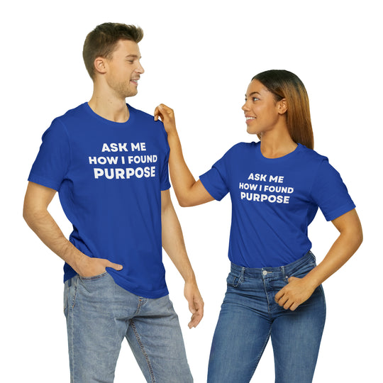 Purpose, Unisex Jersey Short Sleeve Tee (ENG CDN)