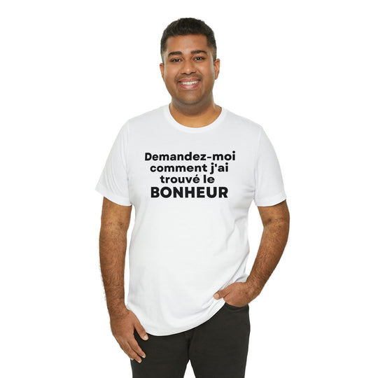 Bonheur/Happiness, Unisex Jersey Short Sleeve Tee (FR CDN)