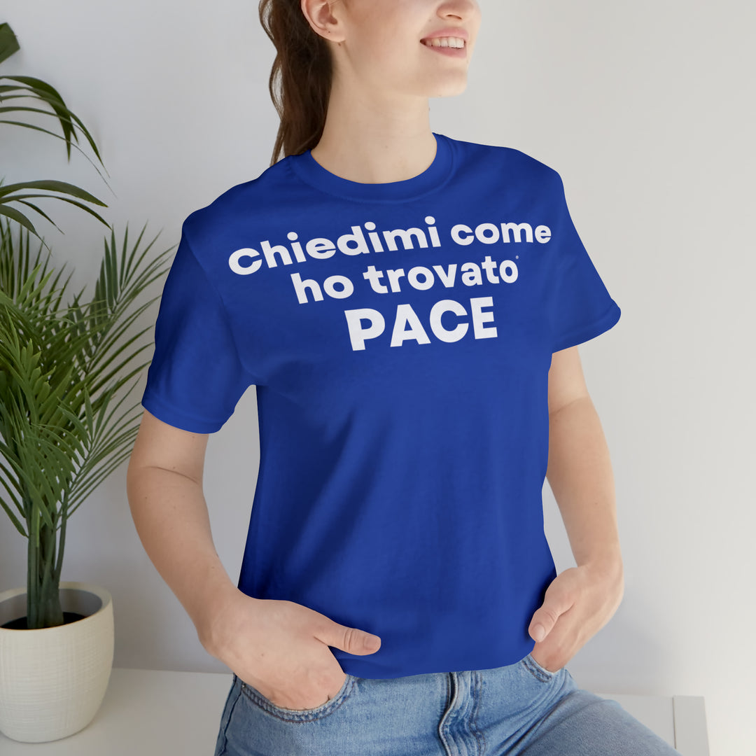 Pace/Peace, Unisex Jersey Short Sleeve Tee (IT EU)