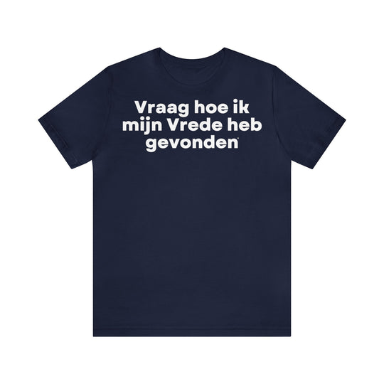 Vrede/Peace, Unisex Jersey Short Sleeve Tee (NL EU)