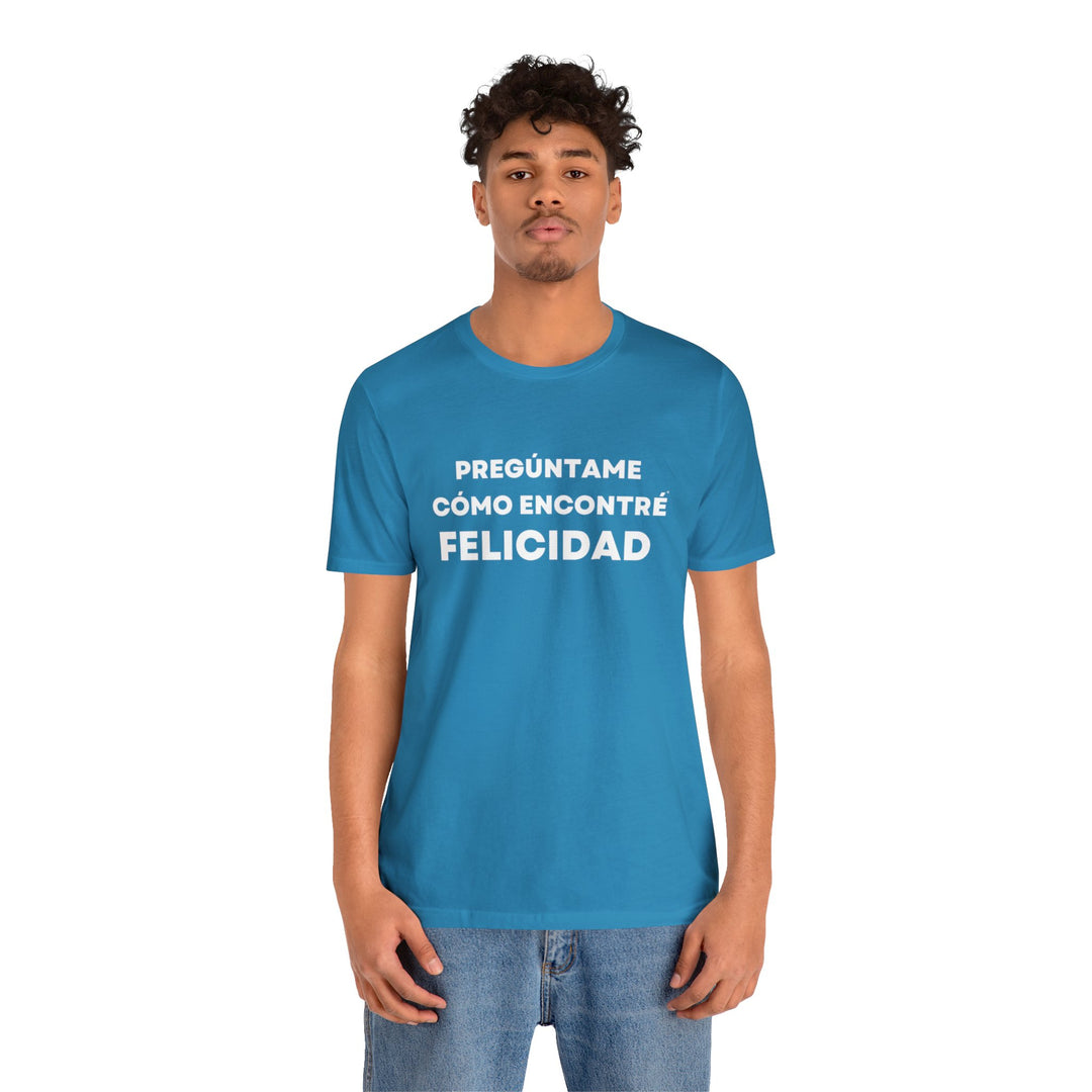 Felicidad/Happiness, Unisex Jersey Short Sleeve Tee (ES CDN)