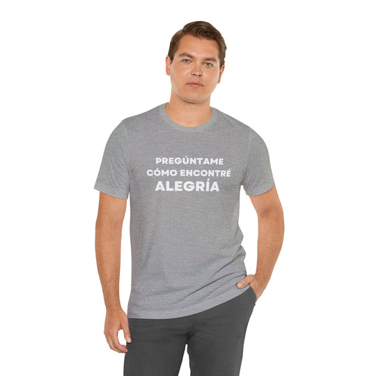 Alegria/Joy, Unisex Jersey Short Sleeve Tee (ES CDN)