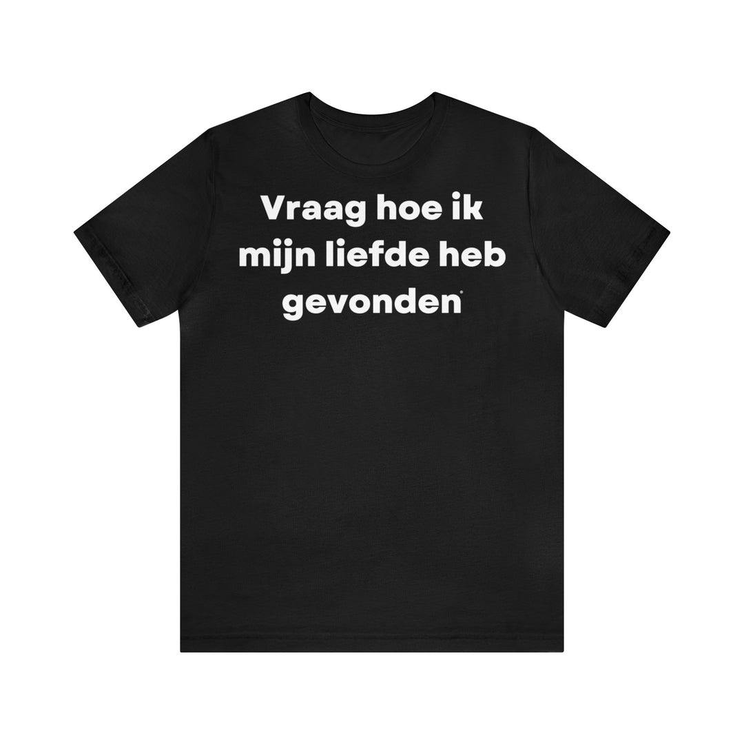 Liefde/Love, Unisex Jersey Short Sleeve Tee (NL EU)