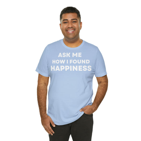 Happiness, Unisex Jersey Short Sleeve Tee (ENG UK)