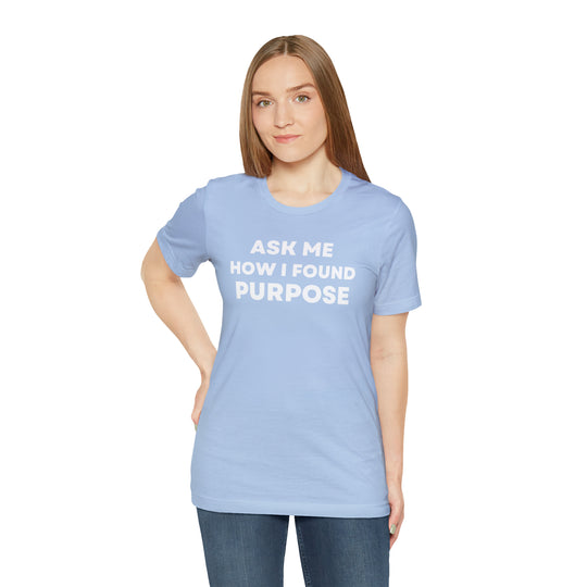 Purpose, Unisex Jersey Short Sleeve Tee (ENG CDN)