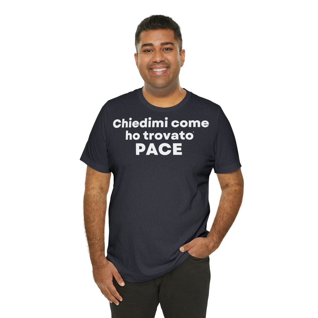 Pace/Peace, Unisex Jersey Short Sleeve Tee (IT EU)