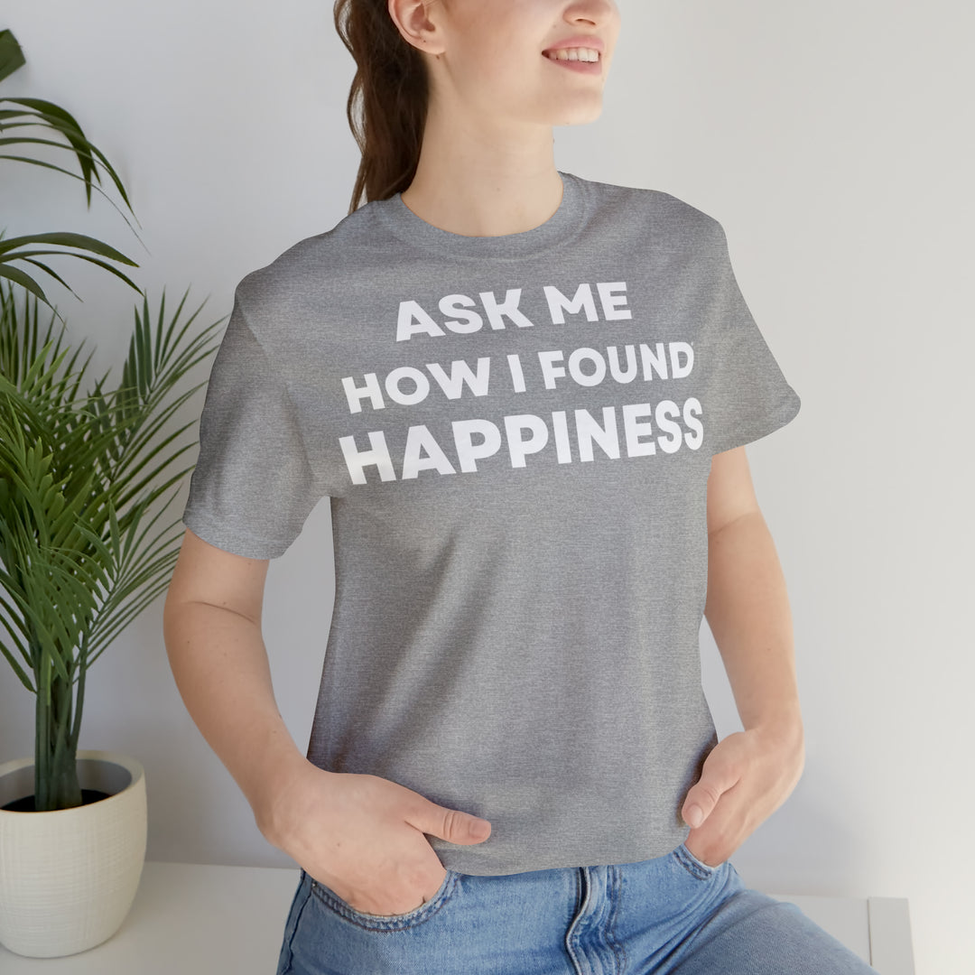 Happiness, Unisex Jersey Short Sleeve Tee (ENG UK)