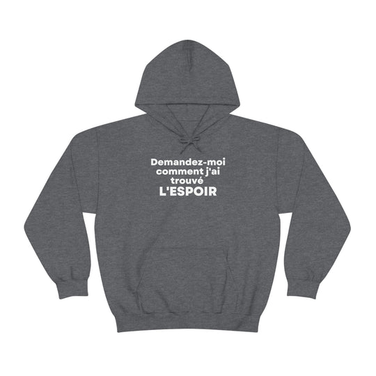 L'espoir/Hope, Unisex Heavy Blend™ Hooded Sweatshirt (FR CDN)