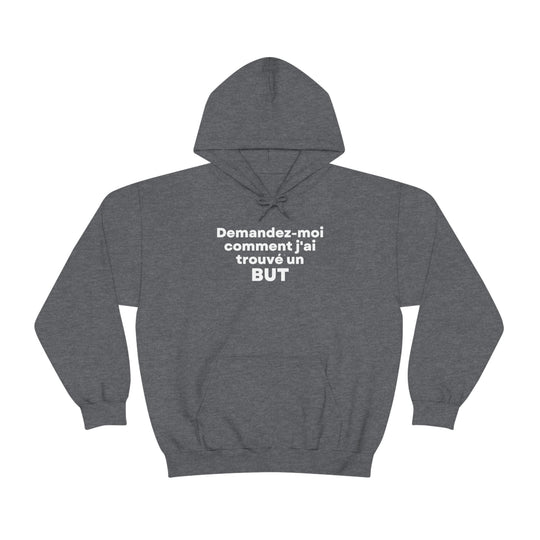 But/Purpose, Unisex Heavy Blend™ Hooded Sweatshirt (FR CDN)