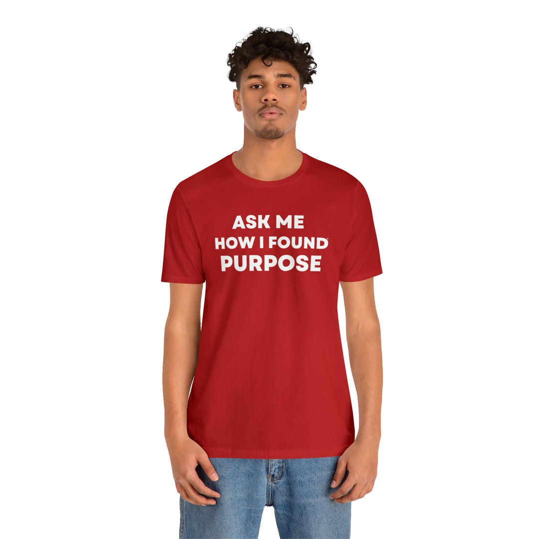 Purpose, Unisex Jersey Short Sleeve Tee (ENG CDN)