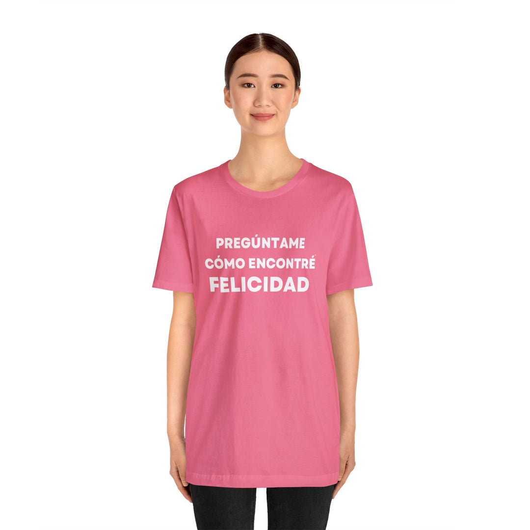 Felicidad/Happiness, Unisex Jersey Short Sleeve Tee (ES CDN)