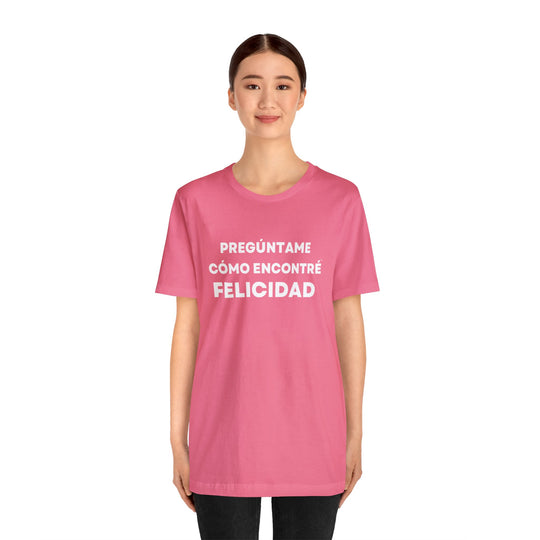 Felicidad/Happiness, Unisex Jersey Short Sleeve Tee (ES CDN)