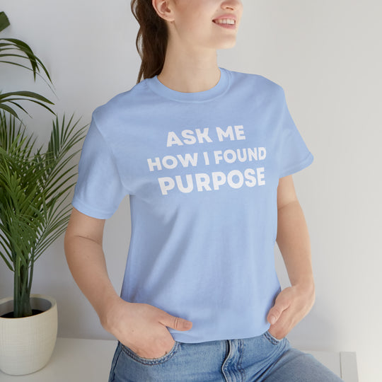 Purpose, Unisex Jersey Short Sleeve Tee (ENG CDN)