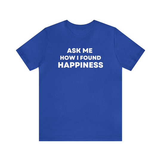 Happiness, Unisex Jersey Short Sleeve Tee (ENG CDN)