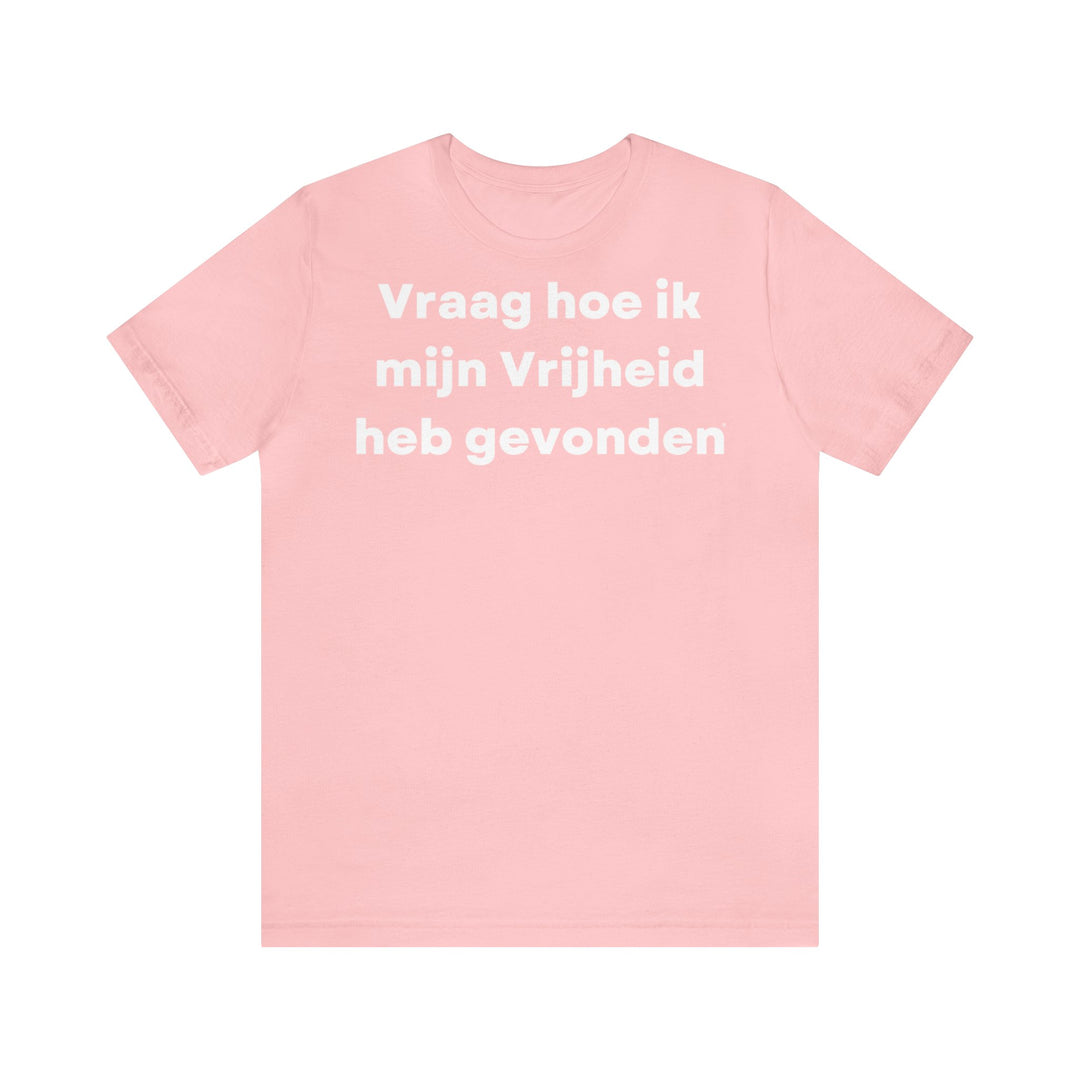 Vrijheid/Freedom, Unisex Jersey Short Sleeve Tee (NL EU)