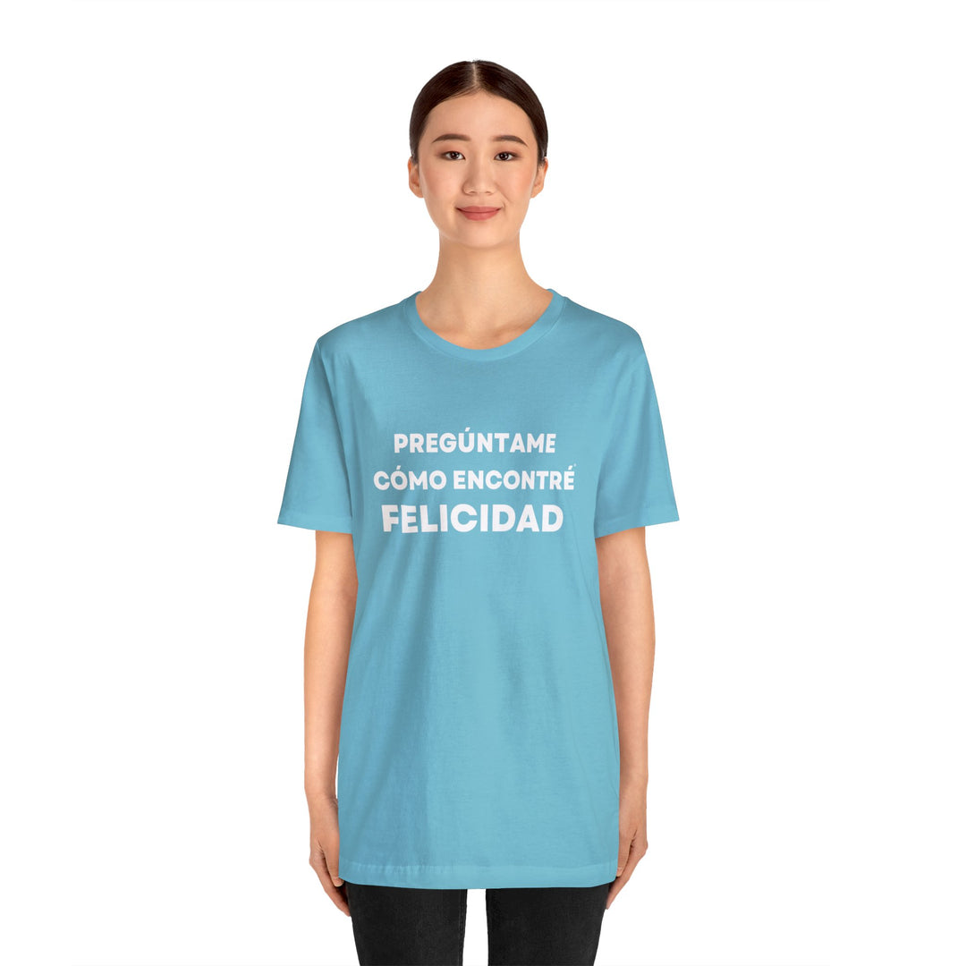 Felicidad/Happiness, Unisex Jersey Short Sleeve Tee (ES CDN)