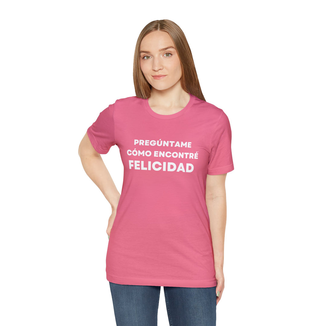 Felicidad/Happiness, Unisex Jersey Short Sleeve Tee (ES CDN)