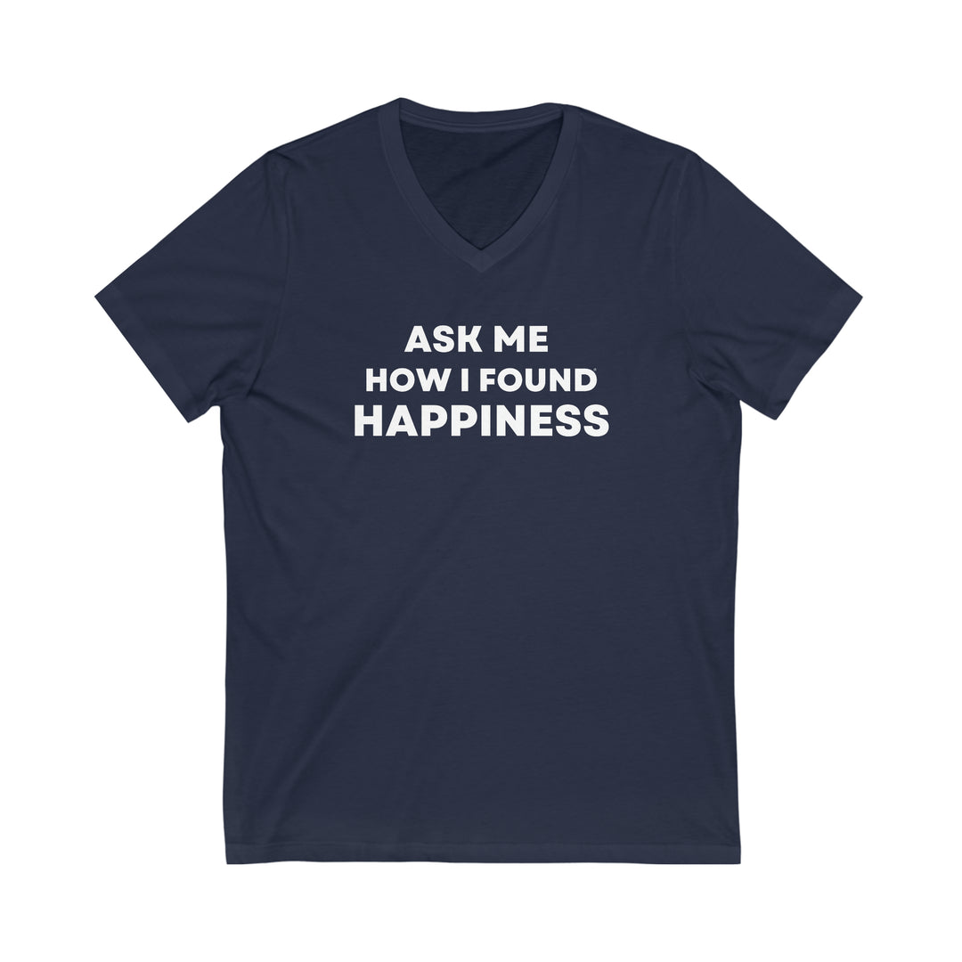 Happiness, Unisex Jersey Short Sleeve V-Neck Tee (ENG CDN)