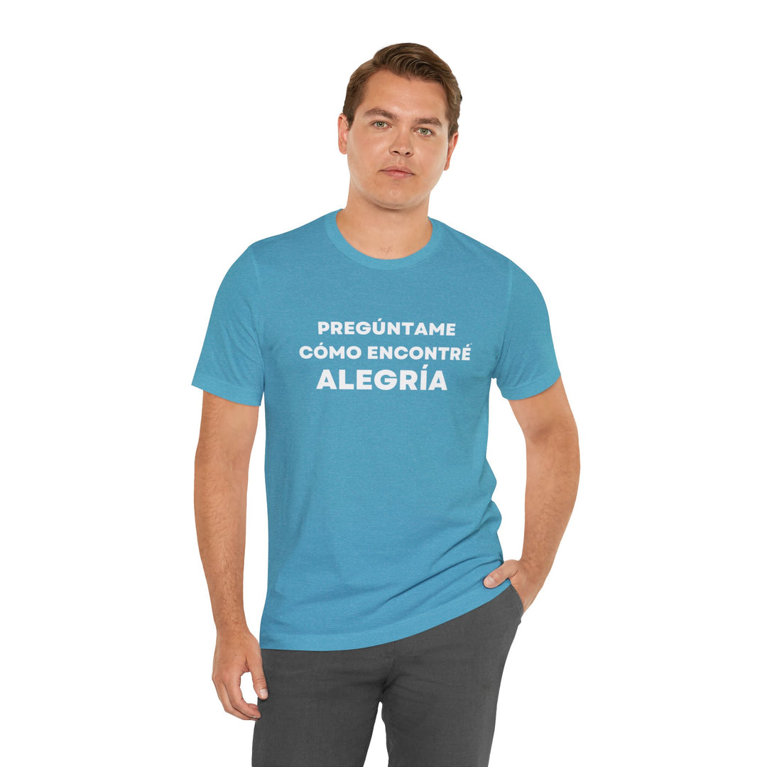 Alegria/Joy, Unisex Jersey Short Sleeve Tee (ES CDN)