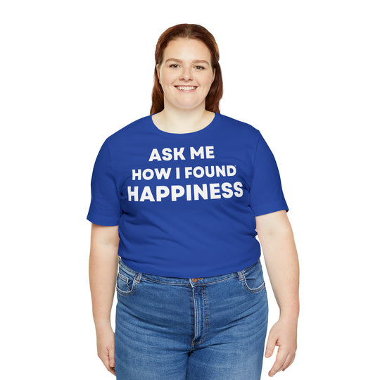 Happiness, Unisex Jersey Short Sleeve Tee (ENG UK)