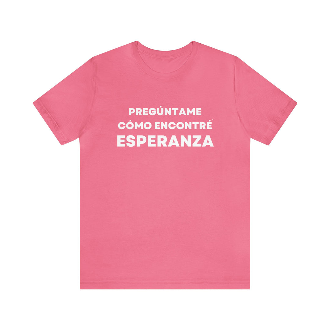 Esperanza/Hope, Unisex Jersey Short Sleeve Tee (ES CDN)