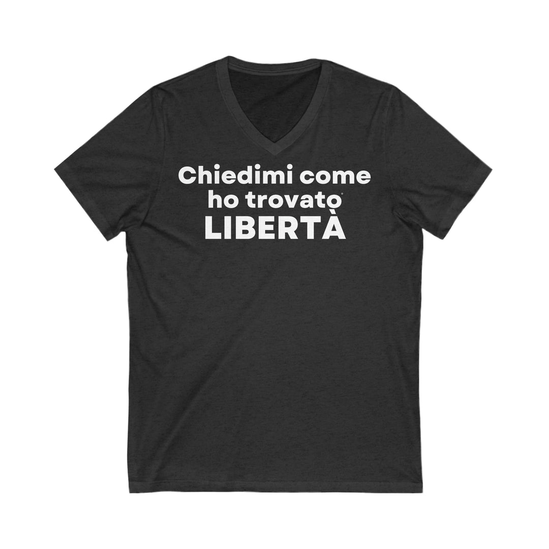 Liberta/Freedom, Unisex Jersey Short Sleeve V-Neck Tee (IT EU)