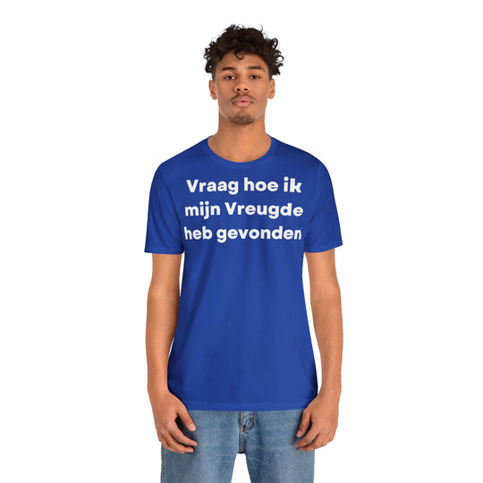 Vreugde/Joy, Unisex Jersey Short Sleeve Tee (NL EU)