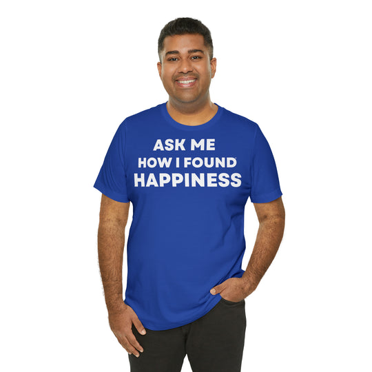 Happiness, Unisex Jersey Short Sleeve Tee (ENG UK)