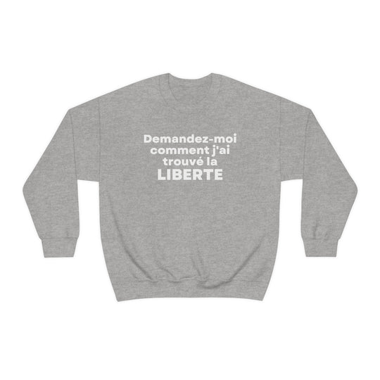 Liberte/Freedom, Unisex Heavy Blend™ Crewneck Sweatshirt (FR CDN)