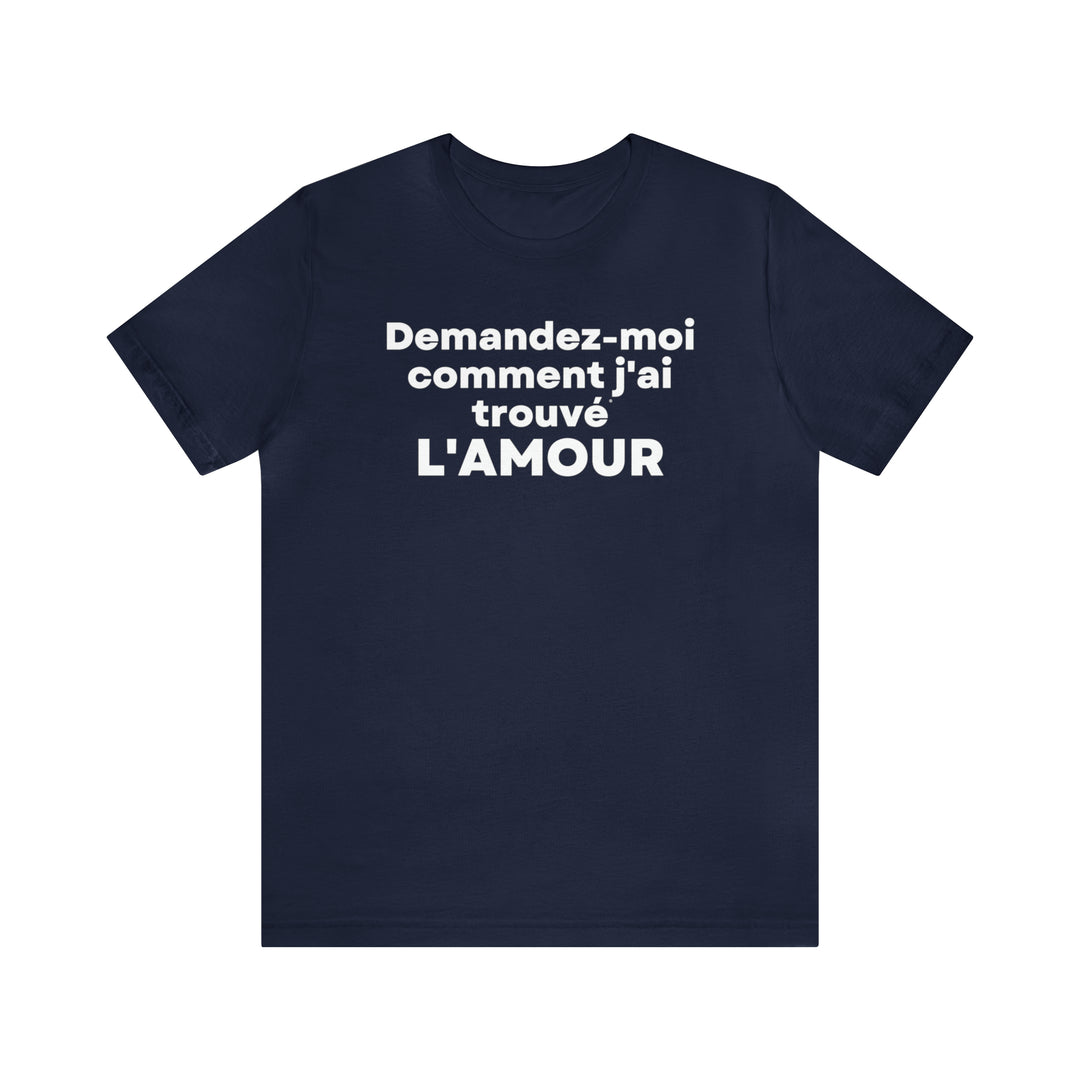 L'amour/Love, Unisex Jersey Short Sleeve Tee (FR CDN)